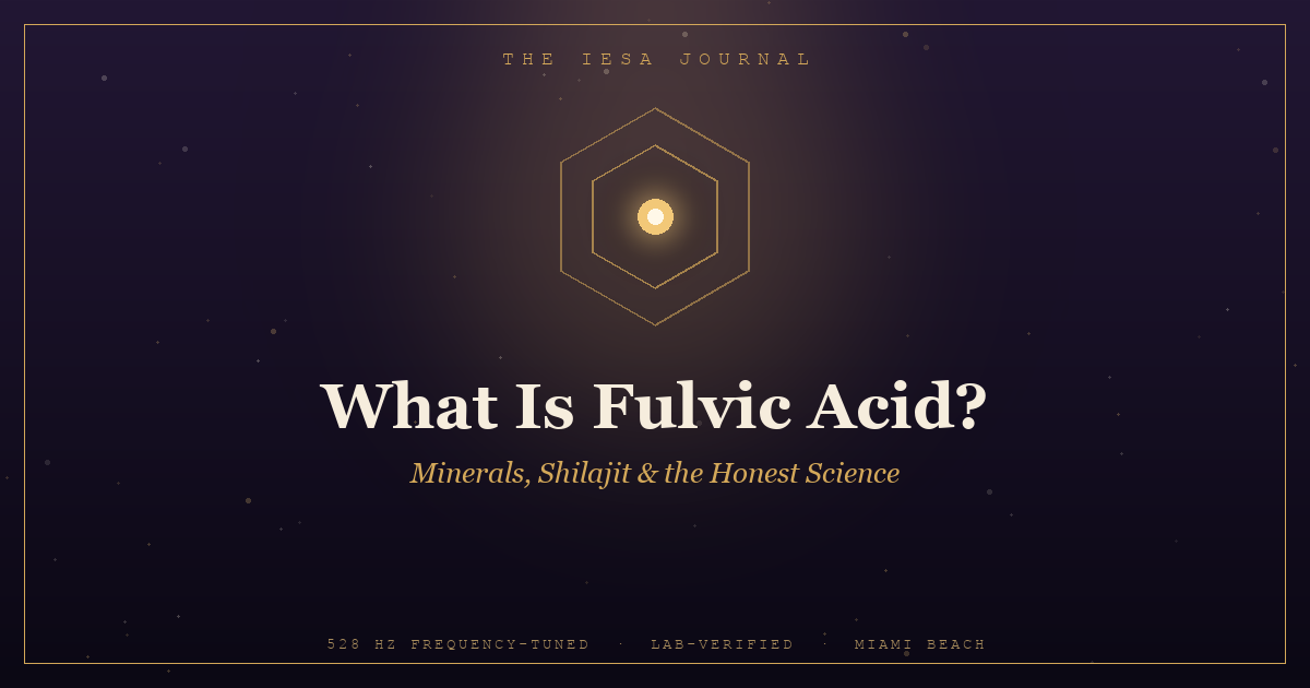 Golden mineral hexagon emblem on a cosmic-dark background — cover for the IESA guide "What Is Fulvic Acid?"