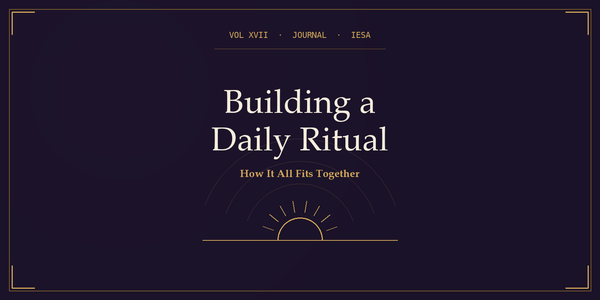 Building a Daily Ritual: How It All Fits Together