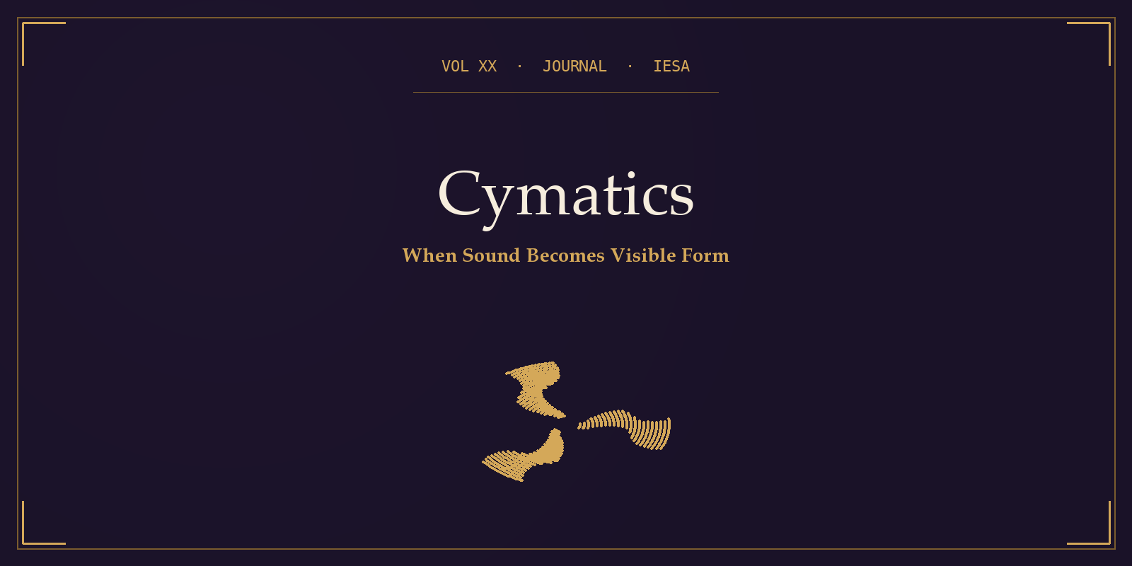 IESA Journal Volume XX cover with the title "Cymatics" set in serif type over a gold symmetric Chladni-style pattern on a deep plum background.